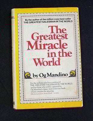 The Greatest Miracle in the World by Og Mandino