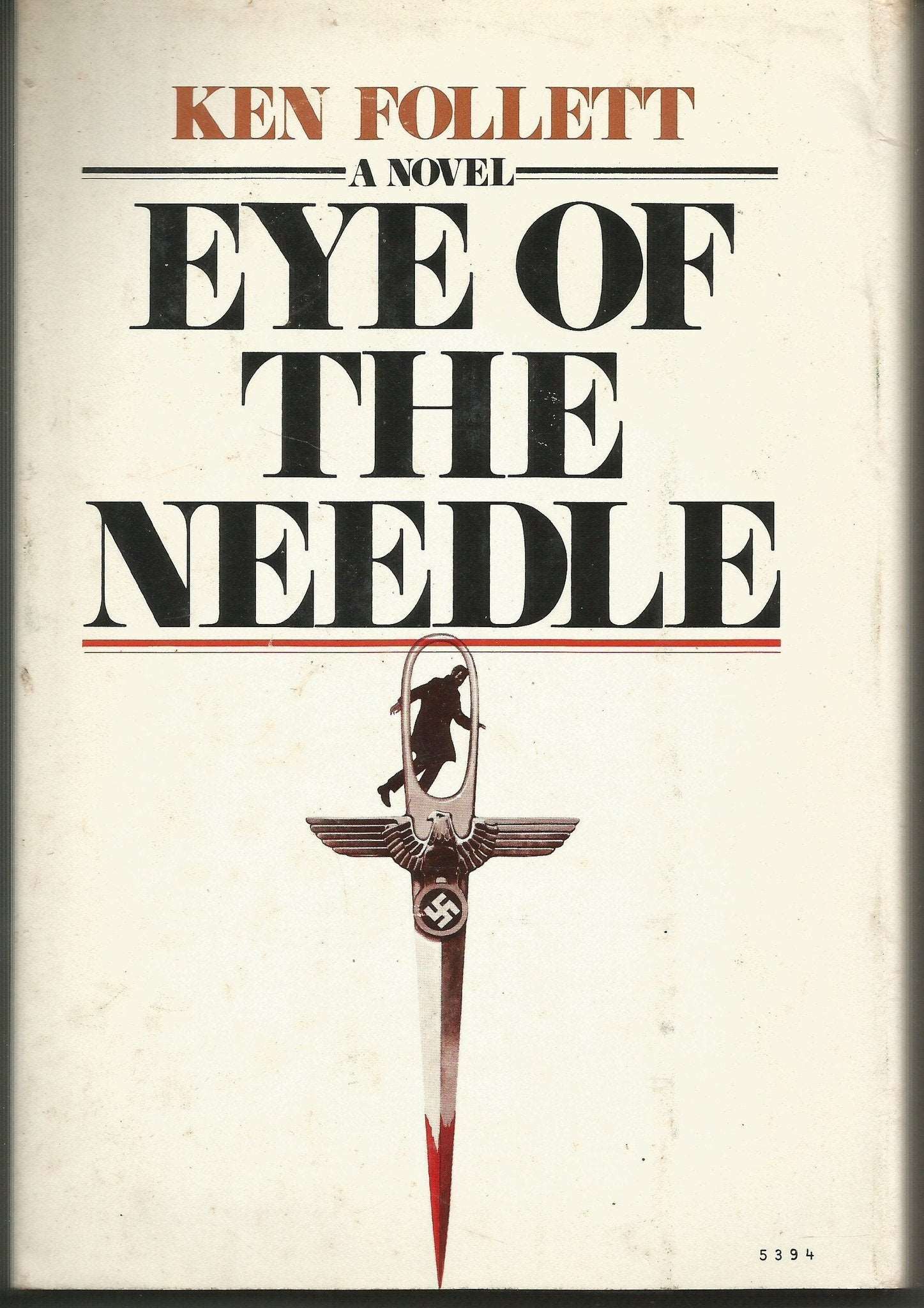 Eye of the Needle by Ken Follett