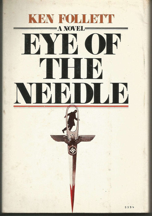 Eye of the Needle by Ken Follett