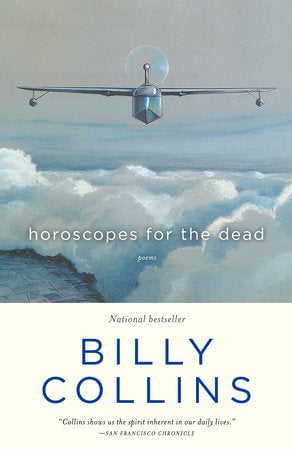 Horoscopes for the Dead Poems by Billy Collins