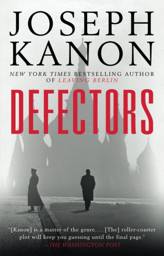 Defectors by Joseph Kanon