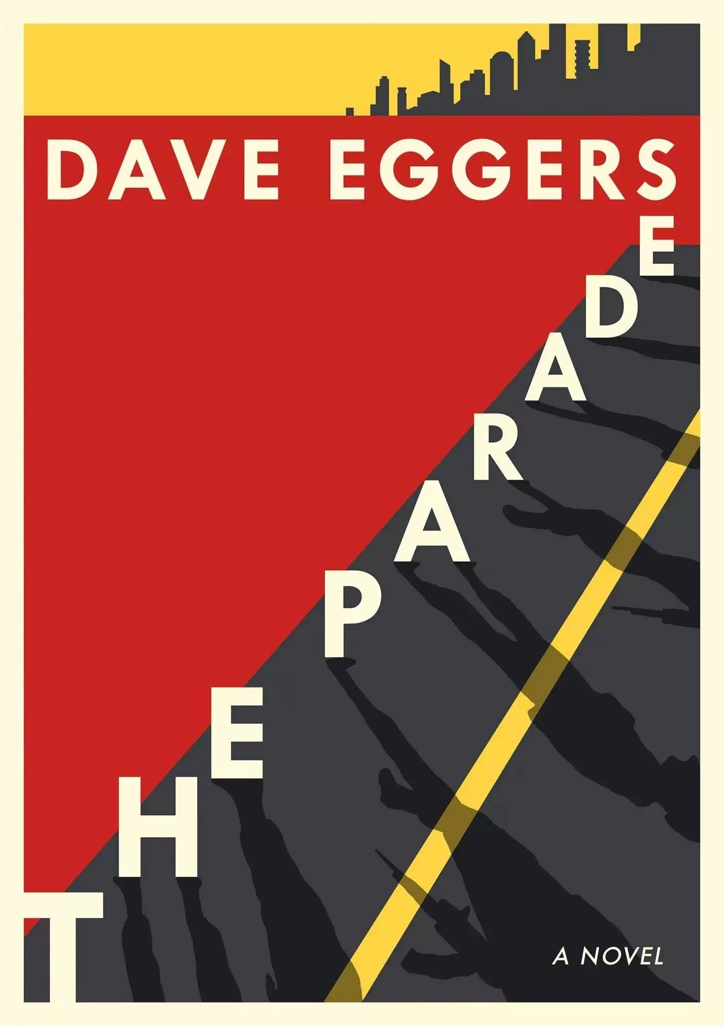 The Parade by Dave Eggers