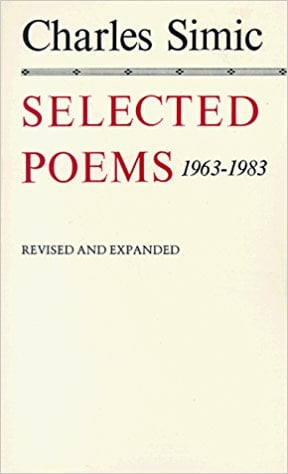 Selected Poems 1963-1983 by Charles Simic (Signed)