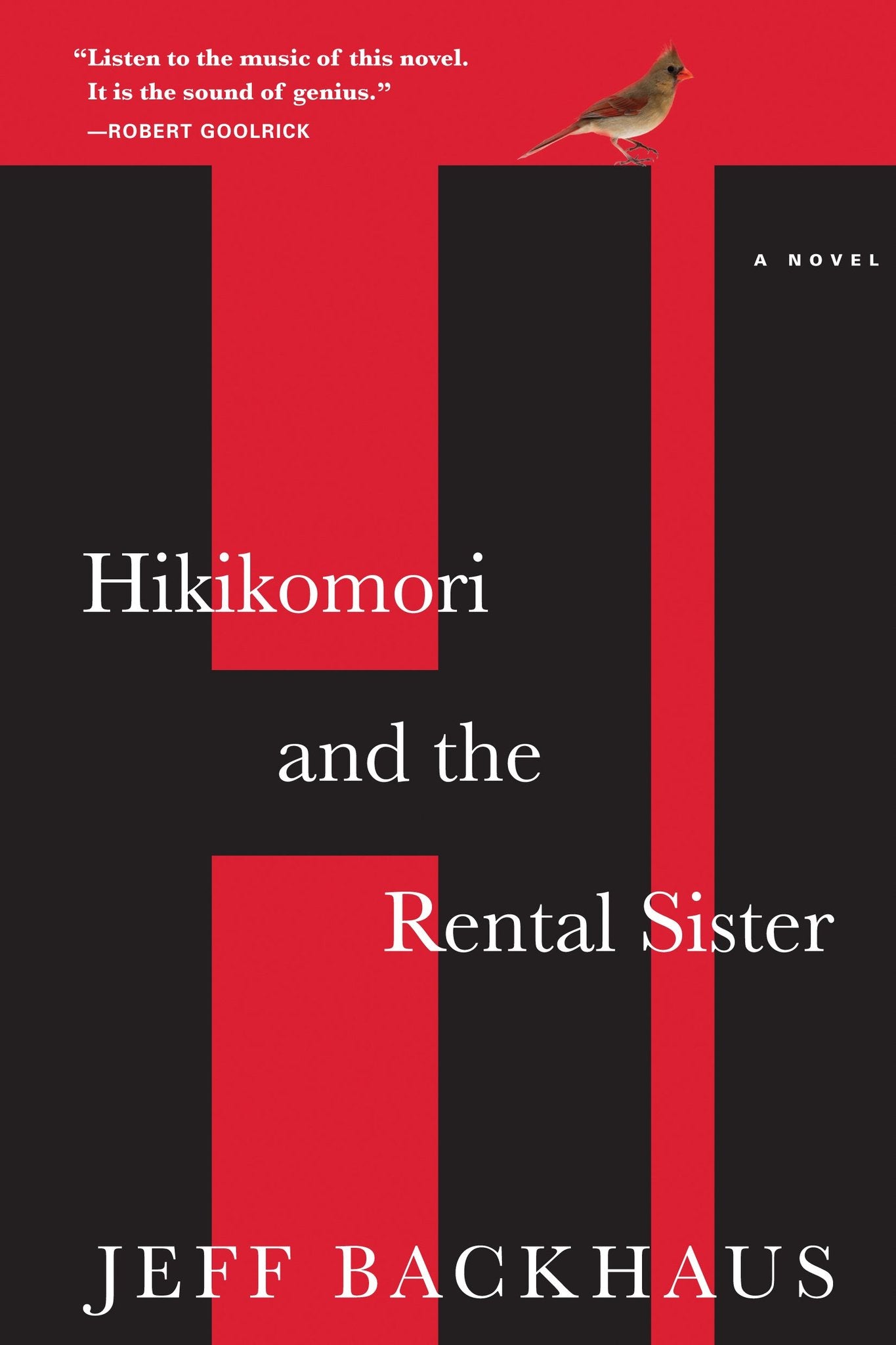 Hikikomori and the Rental Sister by Jeff Backhaus (Uncorrected Proof)