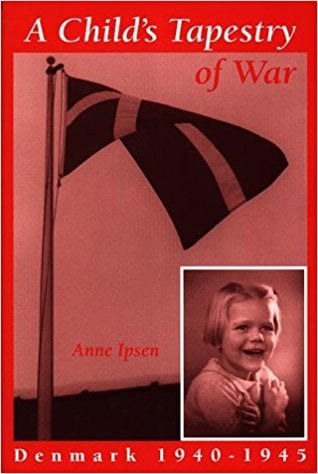 A Child's Tapestry of War by Anne Ipsen (Signed)