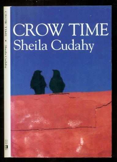 Crow Time: Stories by Sheila Cudahy (Rare)
