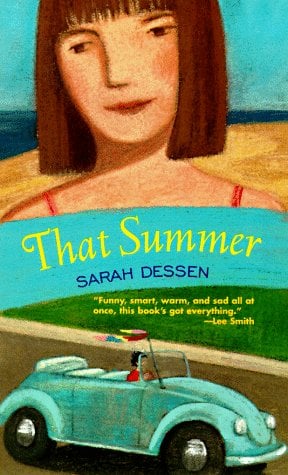 That Summer by Sara Dessen