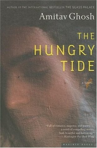 The Hungry Tide by Amitav Ghosh (Rare)