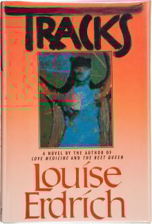 Tracks by Louise Erdrich
