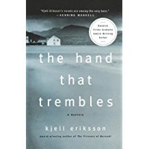 The Hand that Trembles by Kjell Eriksson