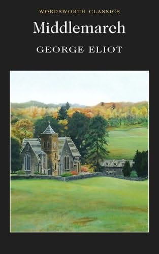 Middlemarch by George Eliot