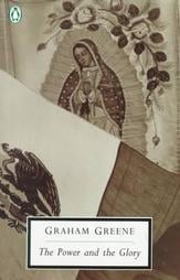 The Power and the Glory by Graham Greene
