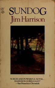 Sundog by Jim Harrison
