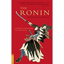 The Ronin by William Dale Jennings
