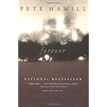 Forever by Pete Hamill