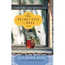 The Secret Life of Bees by Sue Monk Kidd