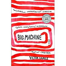 Big Machine by Victor LaValle