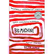 Big Machine by Victor LaValle