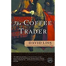 The Coffee Trader by David Liss