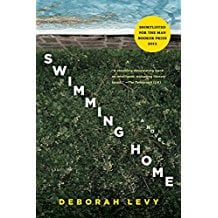 Swimming Home by Deborah Levy