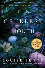 The Cruelest Month by Louise Penny