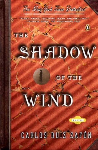 The Shadow of the Wind by Carlos Ruiz Zafon