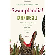 Swamplandia by Karen Russell
