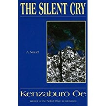 The Silent Cry by Kenzaburo Oe