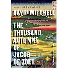 The Thousand Autumns of Jacob De Zoet by David Mitchell