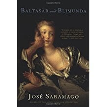 Baltasar and Blimunda by Jose Saramago