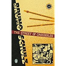The Street of Crocodiles by Bruno Schulz