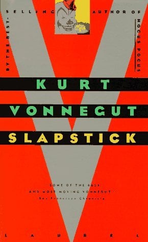 Slapstick by Kurt Vonnegut