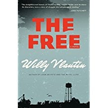 The Free by Willy Vlautin