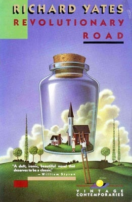 Revolutionary Road by Richard Yates