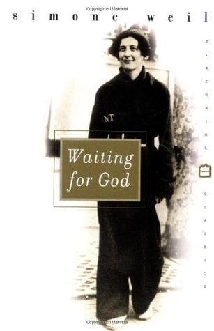 Waiting for God by Simone Weil