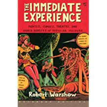 The Immediate Experience by Robert Warshow