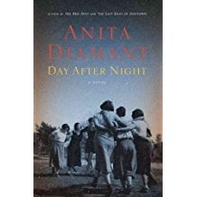 Day After Night by Anita Diamant