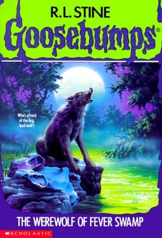 The Werewolf of Fever Swamp by R. L. Stine