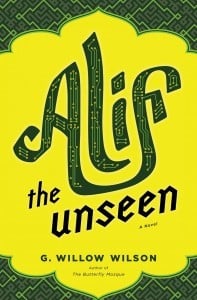 Alif the Unseen by G. Willow Wilson Communitea Books, Online Bookstore, Blog, & Gallery
