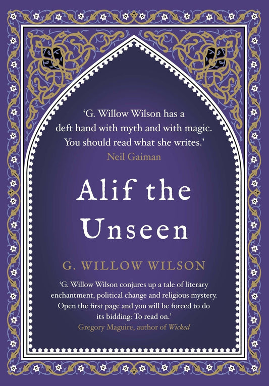 Alif the Unseen by G. Willow Wilson