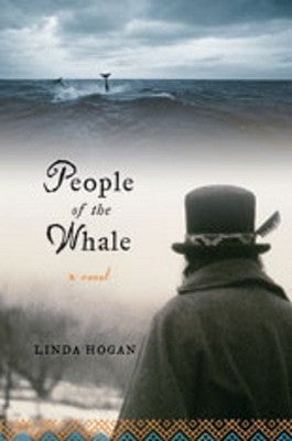 People of the Whale by Linda Hogan
