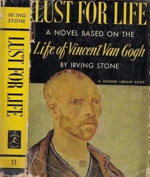 Lust for Life: The Novel of Vincent Van Gogh by Irving Stone