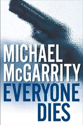 Everyone Dies by Michael McGarrity (Signed)