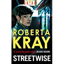Streetwise by Roberta Kray