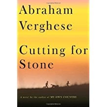 Cutting for Stone by Abraham Verghese