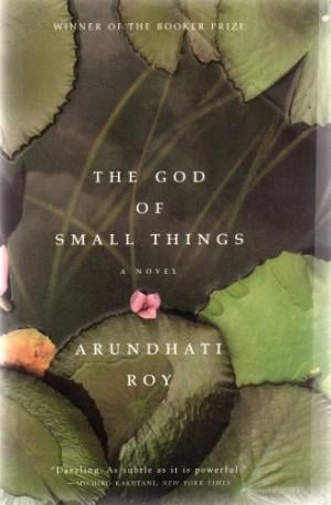 The God of Small Things by Arundhati Roy