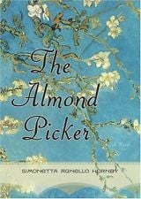 The Almond Picker by Simonetta Agnello Horbny