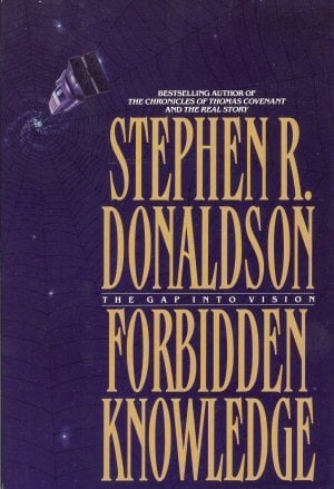 Forbidden Knowledge by Stephen R. Donaldson