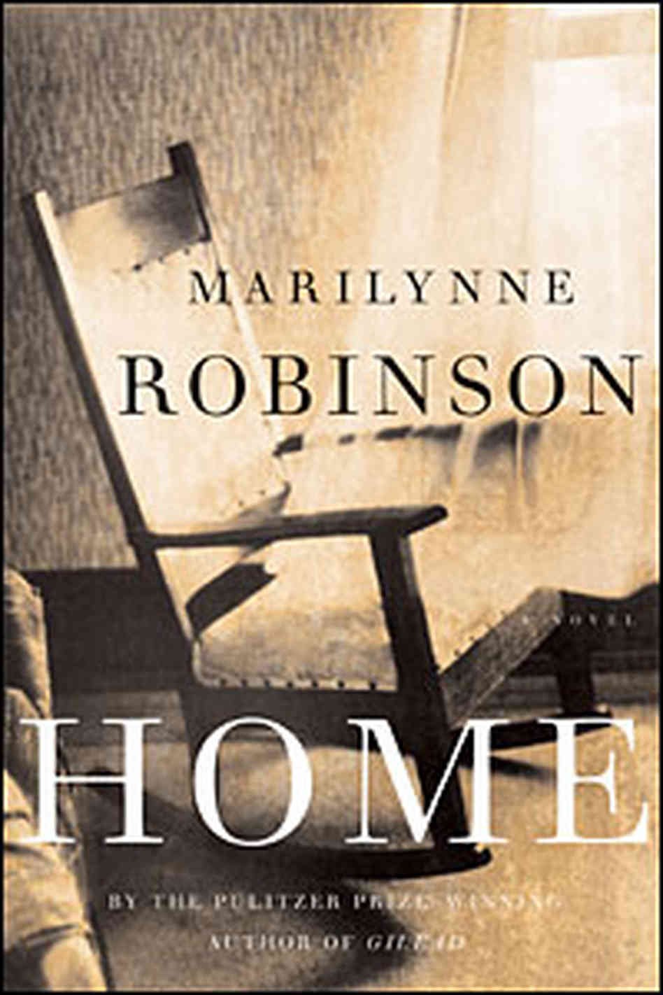 Home by Marilynne Robinson