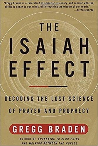 The Isaiah Effect by Gregg Braden